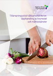 Tillämpningsstöd hållbarhetskriterier: Upphandling av livsmedel och måltidstjänster